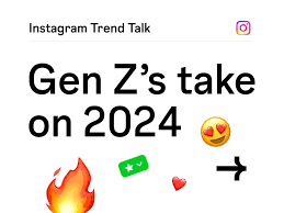 2024 Instagram Trend Talk